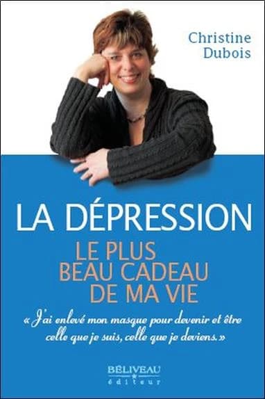 La dépression : le plus beau cadeau de ma vie