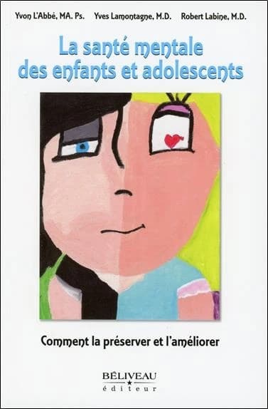 La santé mentale des enfants et adolescents : comment la préserver et l'améliorer