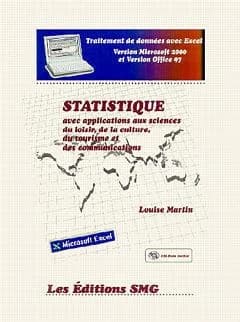 Statistique avec applications aux sciences du loisir, de la culture, du tourisme et des communications : traitement de données avec Microsoft Excel 2000
