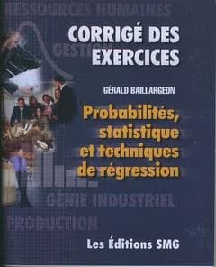 Probabilités, statistique et techniques de régression (Corrigé des exercices)