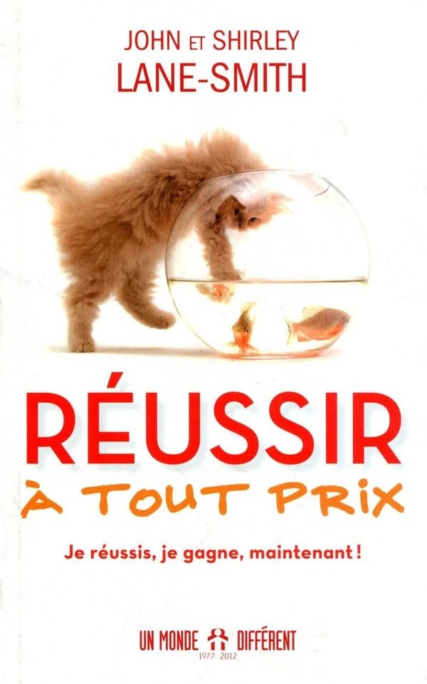 Réussir à tout prix