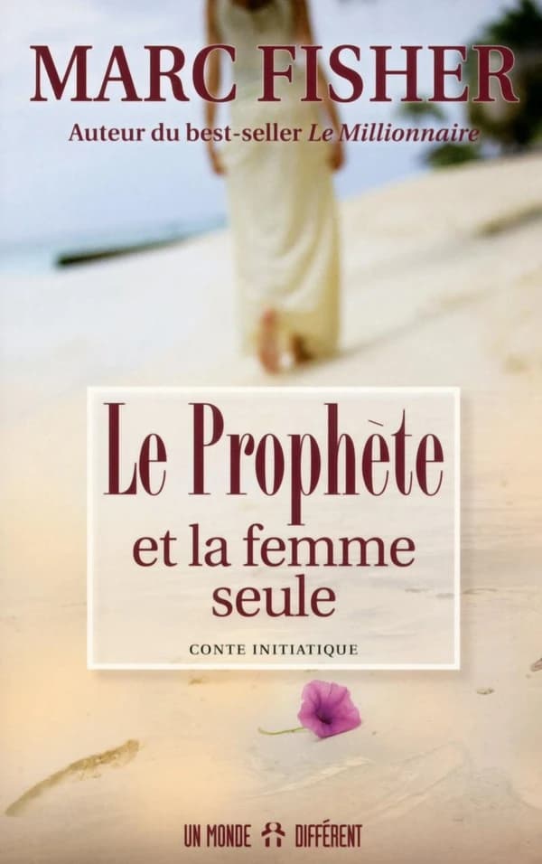 Le prophète et la femme seule : conte initiatique