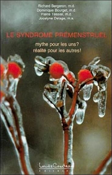 Le syndrome prémenstruel