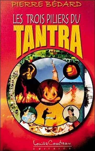 Les trois piliers du Tantra
