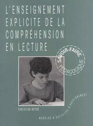 L 'enseignement explicite de la compréhension en lecture