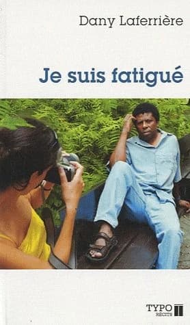Je suis fatigué
