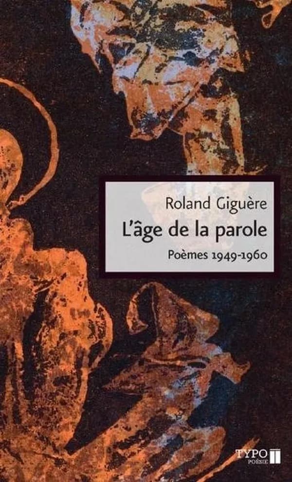 L'Age de la Parole : Poemes, 1949-1960