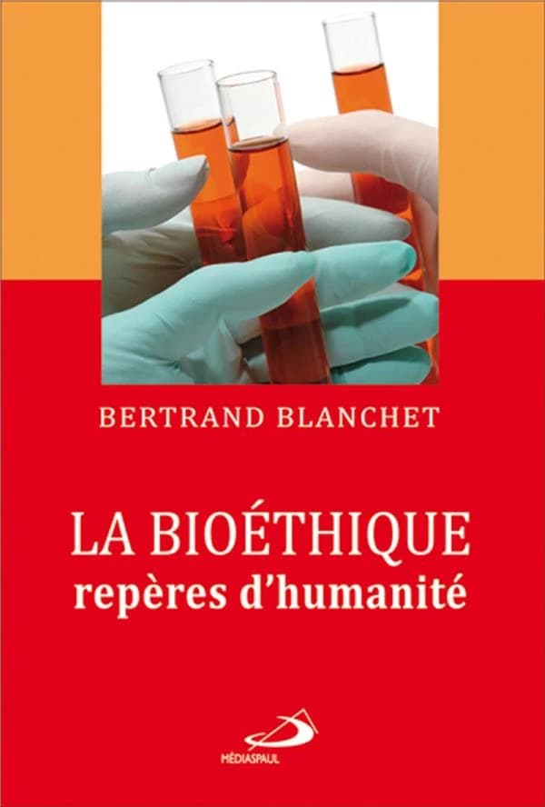 La bioéthique, repères d'humanité