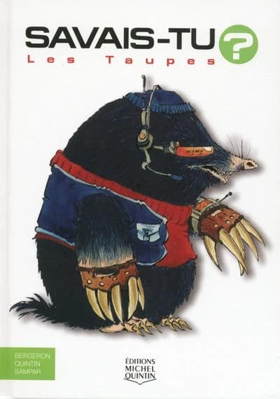 Les taupes
