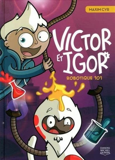 Victor et Igor t.1 : robotique 101