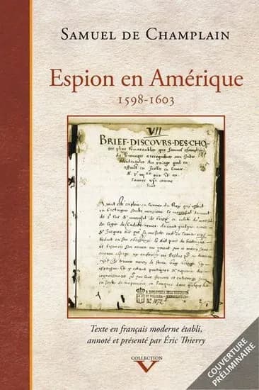 Espion en Amérique : 1598-1603