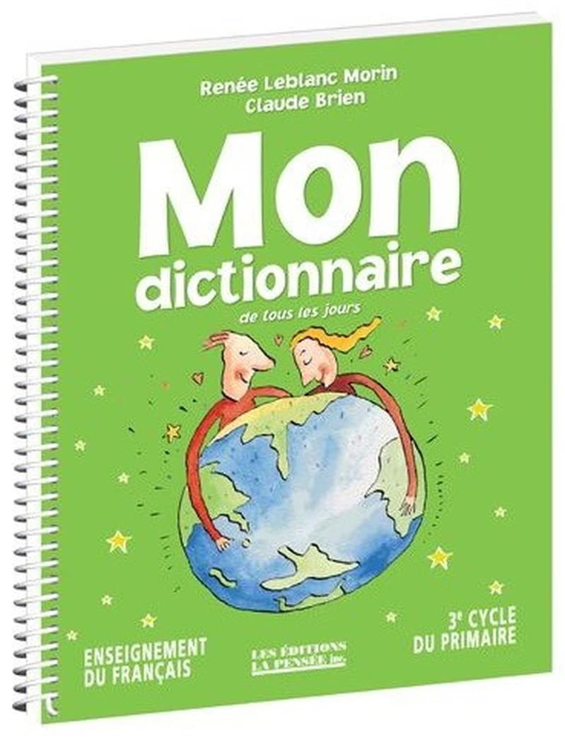 MON DICTIONNAIRE DE TOUS LES JOURS 3E CYCLE