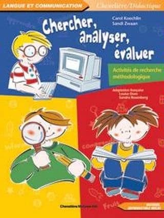 Chercher, analyser, évaluer