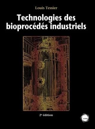 Technologies des Bioprocédés Industriels