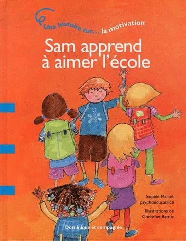 Sam apprend à aimer l'école