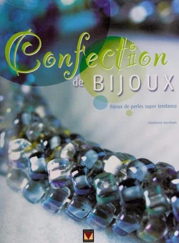 CONFECTION DE BIJOUX