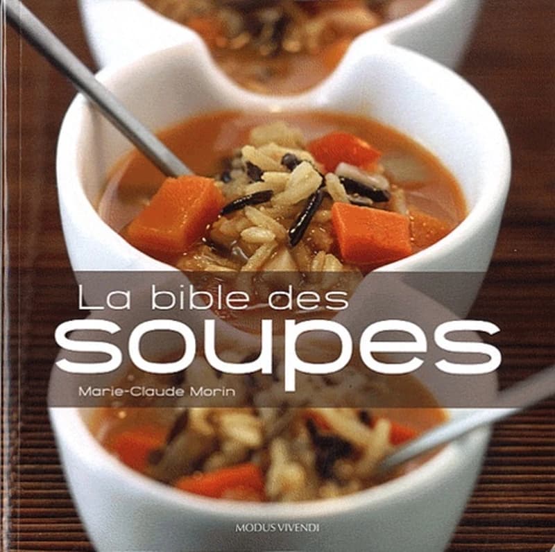 La bible des soupes
