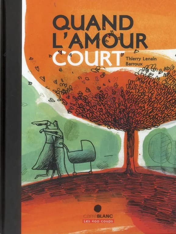Quand l'amour court