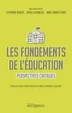 Les fondements de l'education. perspectives critiques