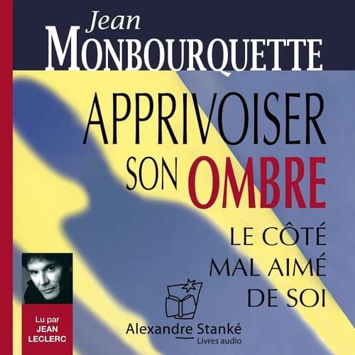 Apprivoiser son ombre : CD audio