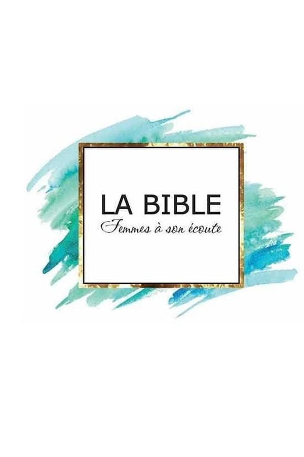 La Bible Femmes à son écoute : Aqua & Or