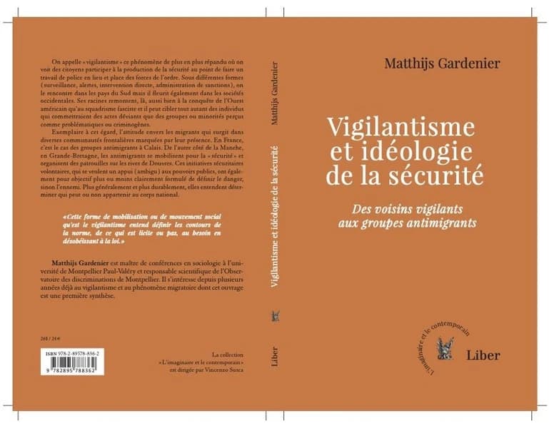 Vigilantisme et idéologie de la sécurité : des voisins vigilants aux groupes antimigrants