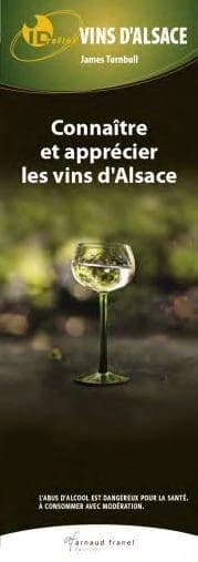 Id réflex : vins d'Alsace ; connaître et apprécier les vins d'Alsace
