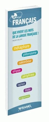 Vivent les mots de la langue française !