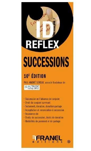 Id réflex : successions (10e édition)
