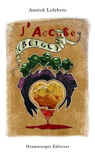 J'accuse : (version belge)