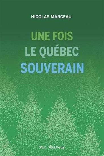Une fois le Québec souverain