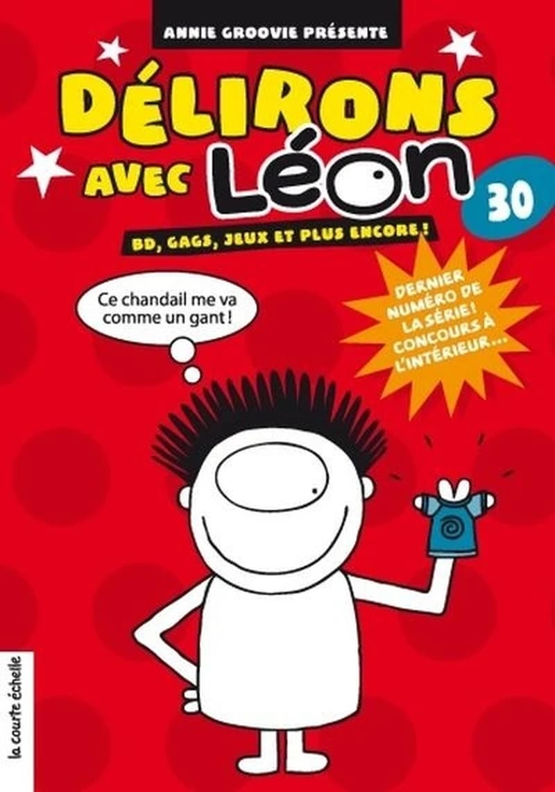 DÉLIRONS AVEC LÉON -N° 30