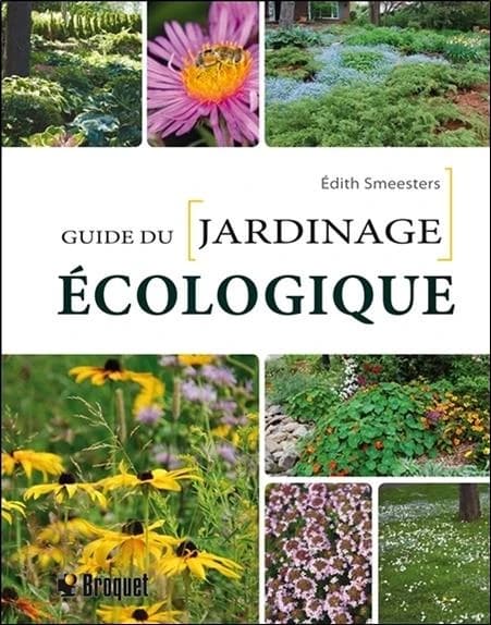 Guide du Jardinage écologique