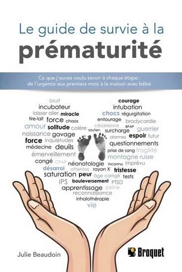 Le guide de survie a la prematurite