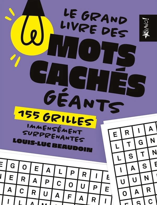 Le grand livre des mots cachés géants : 155 grilles immensement surprenantes