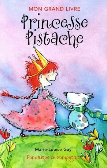 Mon grand livre Princesse Pistache
