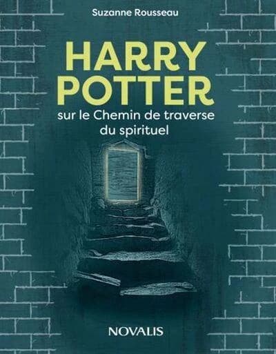 Harry potter et le chemin de la traverse du spirituel