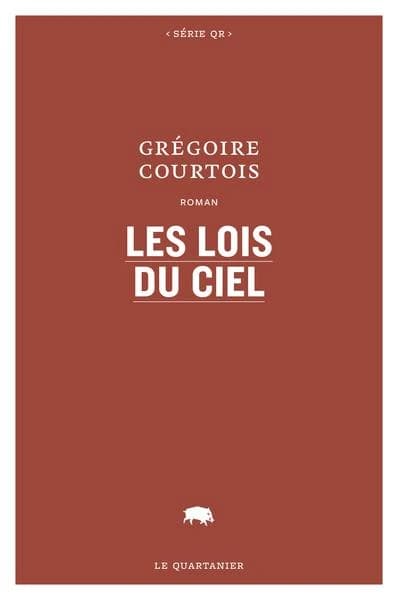 LES LOIS DU CIEL (SERIE QR) (French Edition)