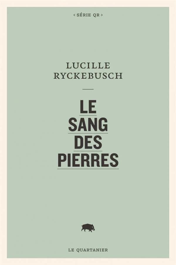 Le sang des pierres