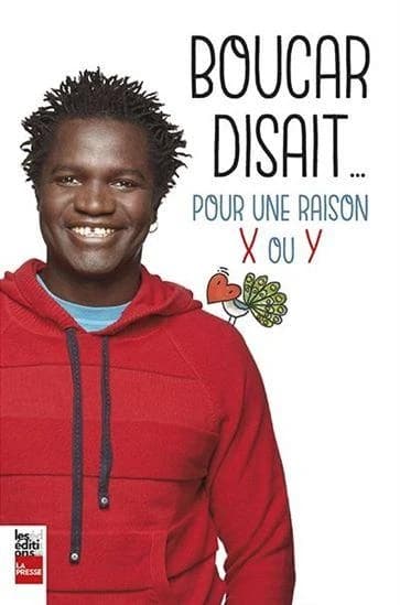 Boucar disait... : Pour une raison X ou Y