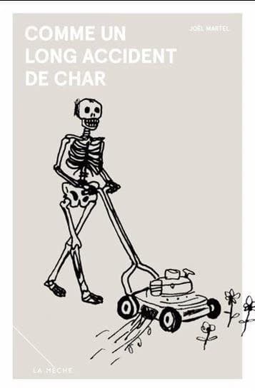 comme un long accident de char