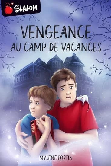 Vengeance au camp de vacances