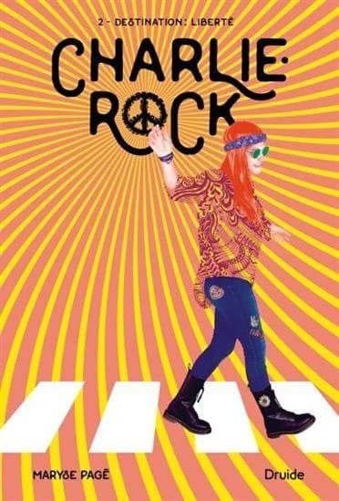 Charlie-rock v 02 destination : liberte