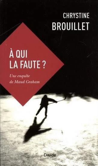A qui la faute ? (poche) une enquete de maud graham v 17