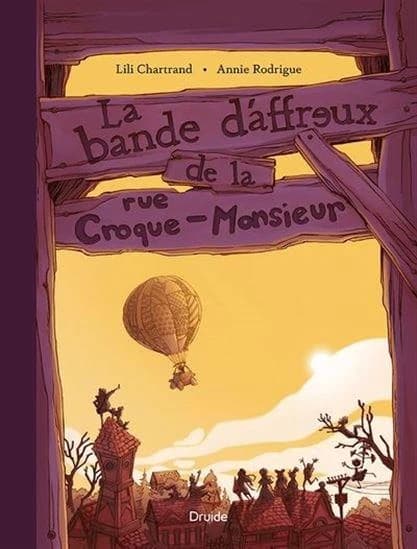 La bande d'affreux de la rue croque-monsieur
