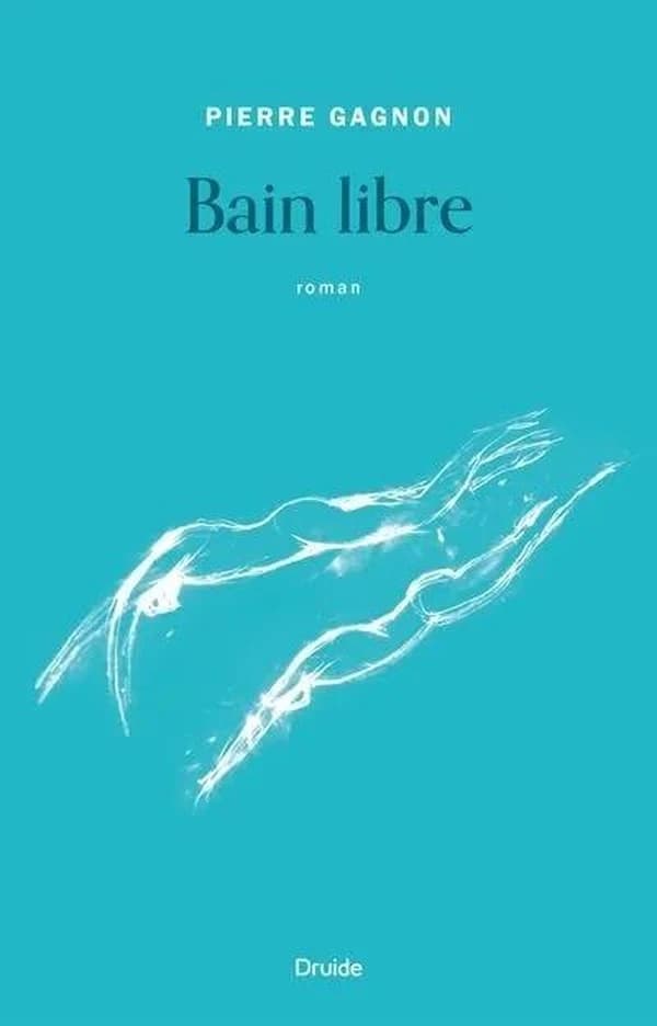 Bain libre : roman