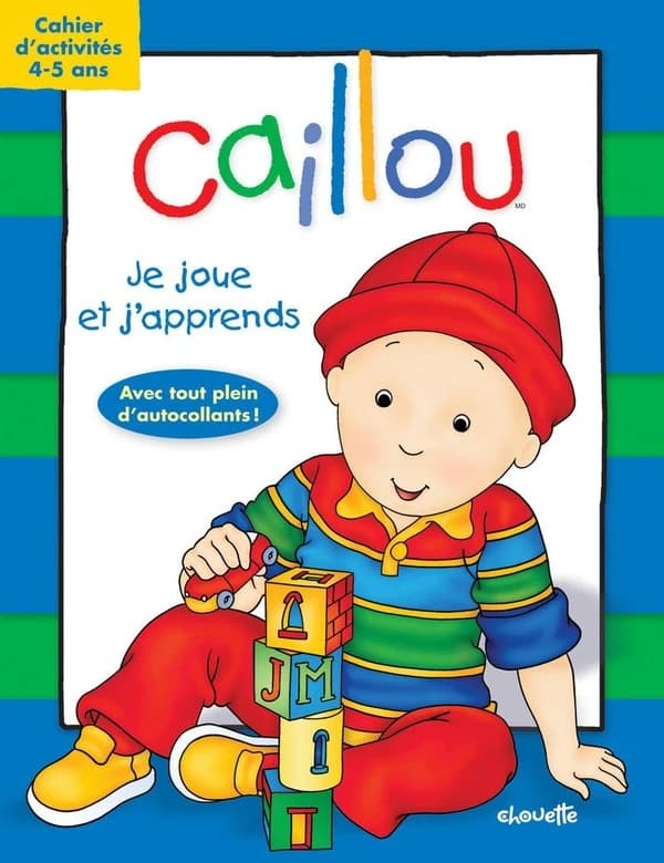 Caillou : Je joue et j'apprends : Avec tout plein d autocollants : [Album à colorier]