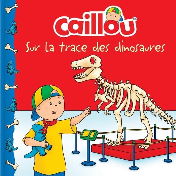 Caillou sur la trace des dinosaures (Château de cartes) (French Edition)