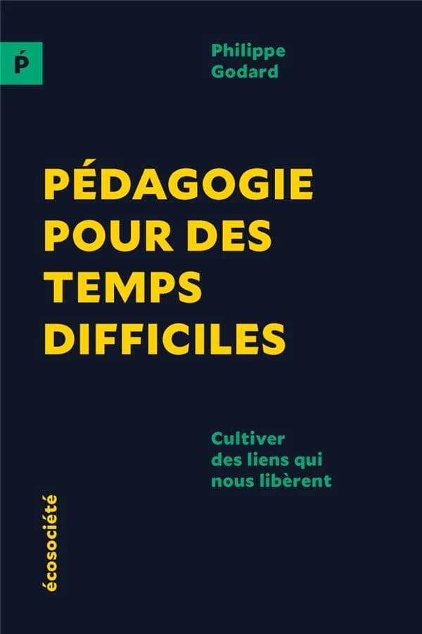 Pédagogie pour des temps difficiles : Cultiver des liens qui