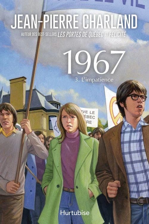 1967 Tome 3 : l'impatience